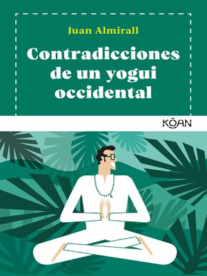 cover image of Contradicciones de un yogui occidental